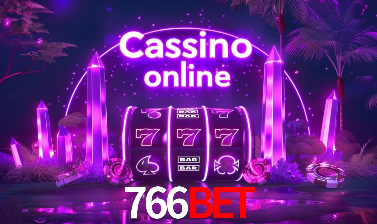 766bet - cassino ao vivo